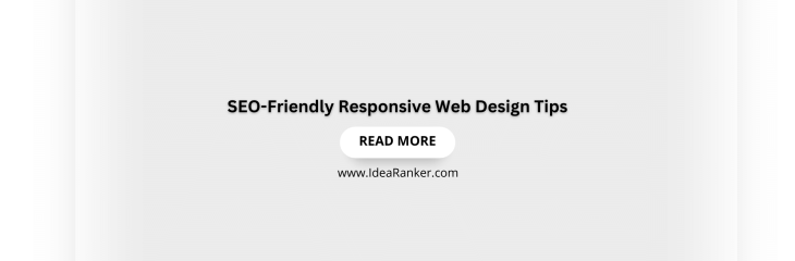 SEO-Friendly Responsive Web Design Tips