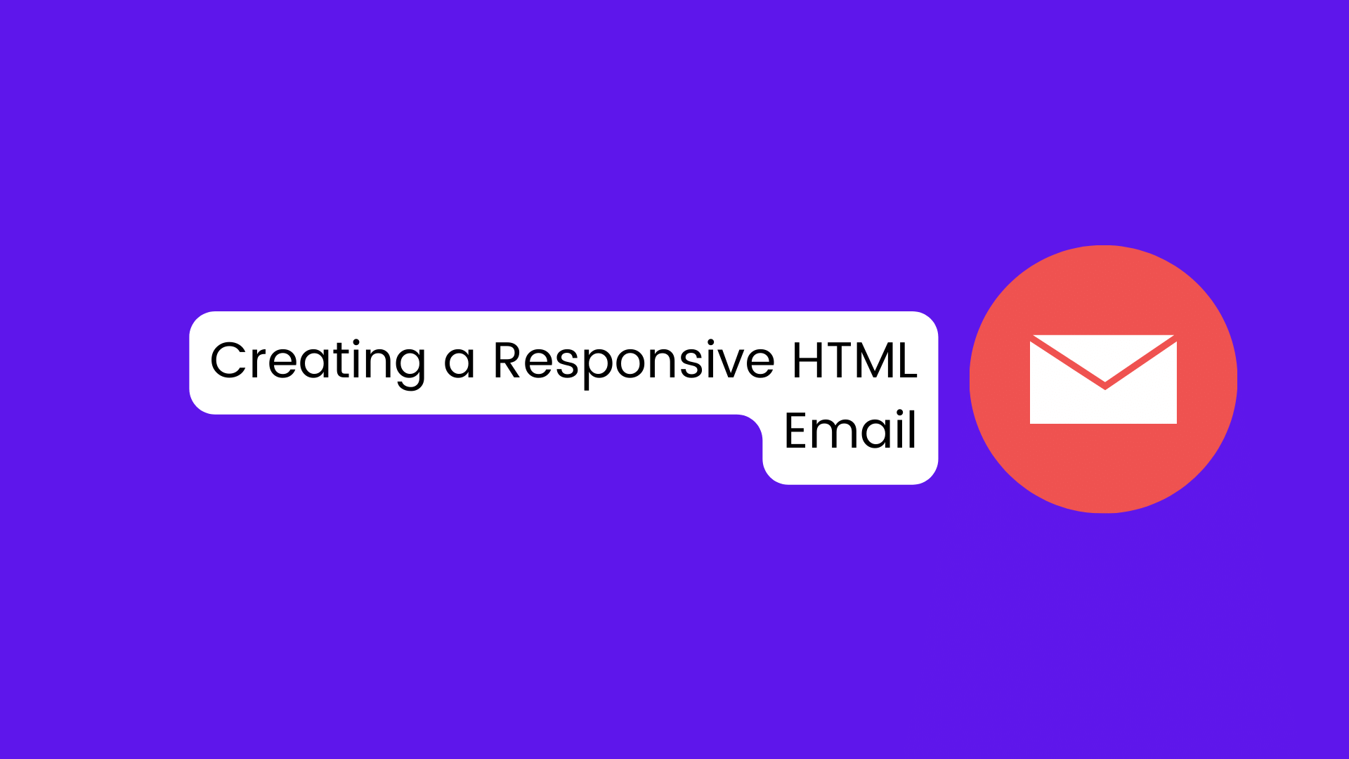 Creating a Responsive HTML Email